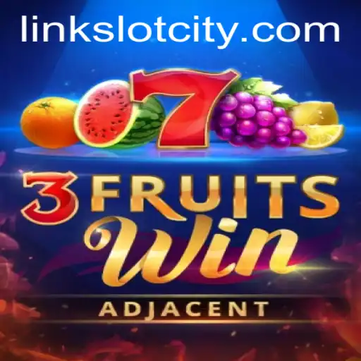 3FruitsWin: A New Sensation in Slot City