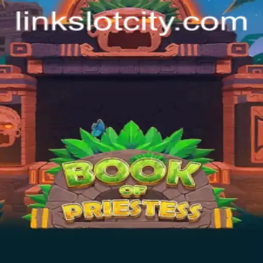 Exploring the Enigmatic World of BookOfPriestess in Slot City