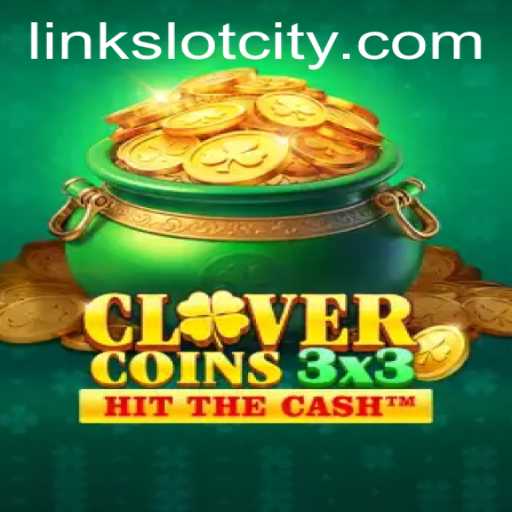 Exploring the Thrills of Clovercoin3x3 in Slot City