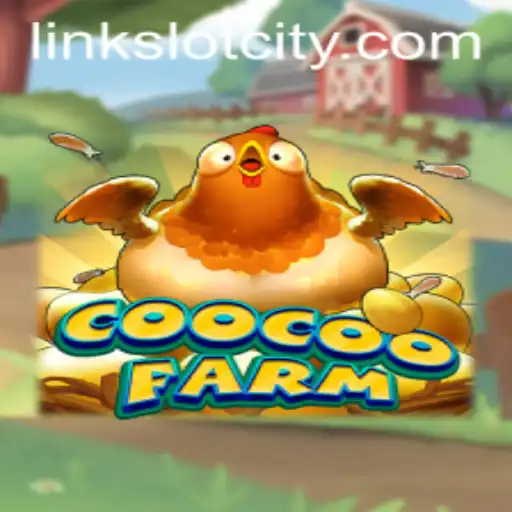Diving into the Vibrant World of CooCooFarm: A Dynamic Entry in Slot City