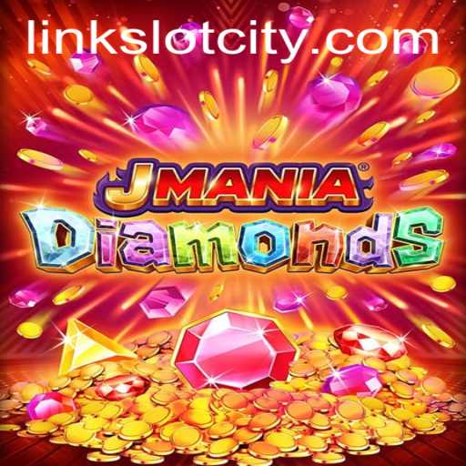 Unveiling JManiaDiamonds: A Gem in the Slot City Universe
