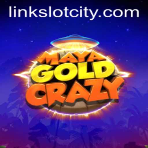 The Thrilling World of MayaGoldCrazy at Slot City