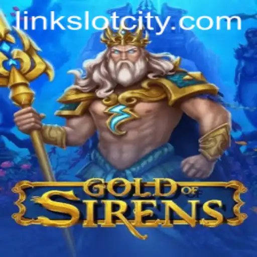 Unveiling GoldofSirens: A Dive into the Mesmerizing World of Slot City