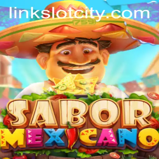 Exploring the Vibrant World of SaborMexicano: An Exciting Journey in Slot City