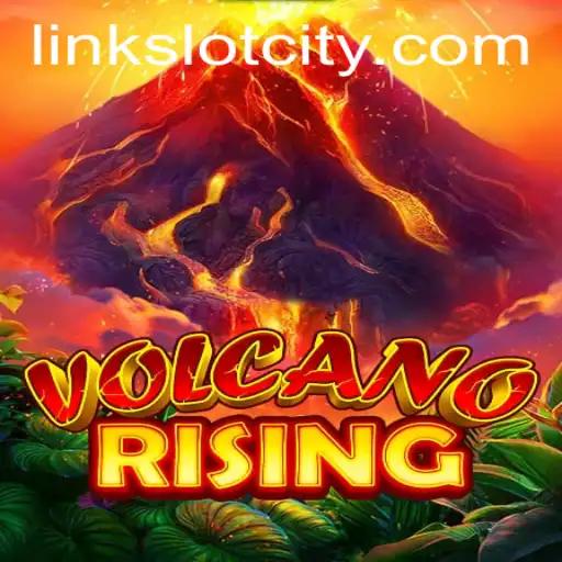 Explore the Thrills of VolcanoRising in Slot City