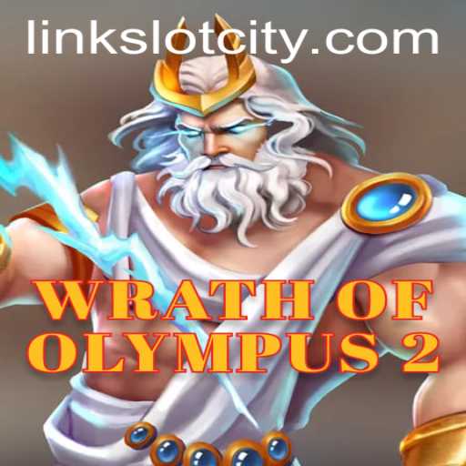 Exploring the Exciting World of WrathofOlympus2 at Slot City